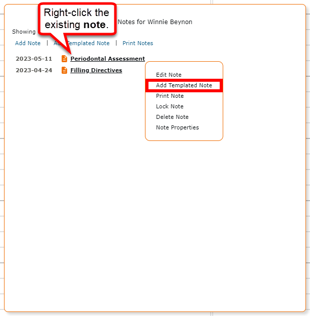 Selecting Add Templated Note